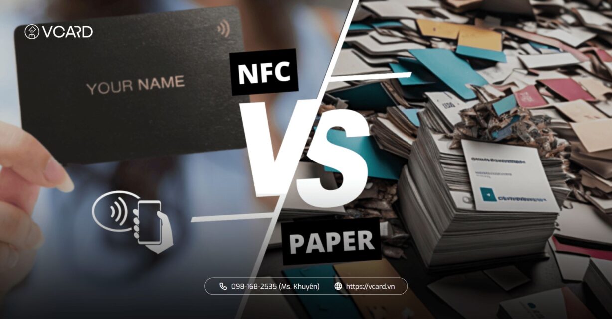 So sánh danh thiếp thông minh và card visit giấy truyền thống